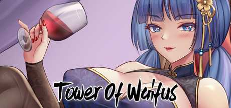 威福斯的高塔 | Tower of Waifus（V1.0.0Build2）