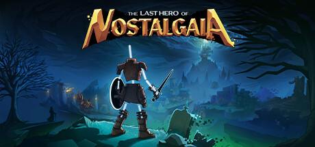 思古塔加亚最后的英雄 | Last Hero of Nostalgaia