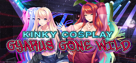 辣妹COS诱惑 | Kinky Cosplay: Gyarus Gone Wild