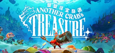蟹蟹寻宝奇遇 | Another Crab’s Treasure