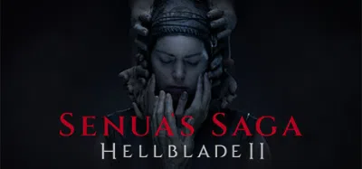 地狱之刃2：塞娜的献祭 | Senua’s Saga: Hellblade II