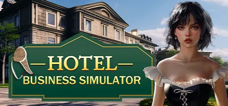 酒店商业模拟器 | Hotel Business Simulator
