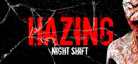 霸凌：夜班 | Hazing – Night Shift