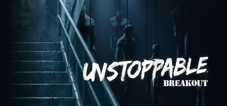 无法阻挡：突围 | Unstoppable: Breakout