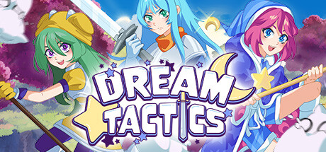 梦幻战术 | Dream Tactics