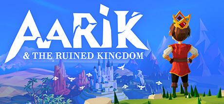 阿卡里和废墟王国 | Aarik And The Ruined Kingdom