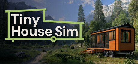 小房子模拟器 | Tiny House Simulator