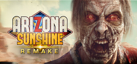 亚利桑那阳光重制版VR | Arizona Sunshine Remake VR(支持网络联机)