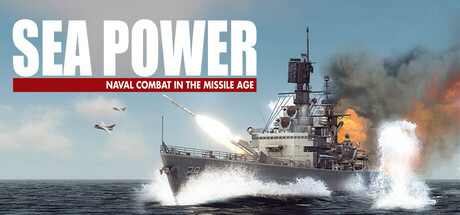 海上力量：导弹时代的海军作战 | Sea Power : Naval Combat in the Missile Age