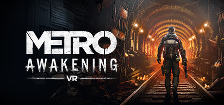 地铁:觉醒VR | Metro Awakening VR