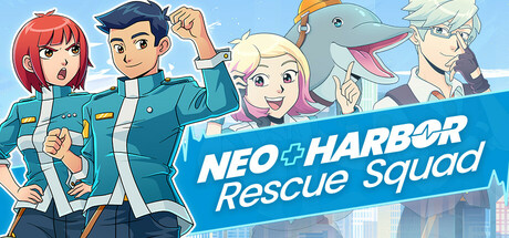 新港救援小队 | Neo Harbor Rescue Squad