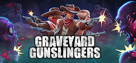 墓地枪手 | Graveyard Gunslingers