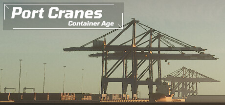 港口起重机:集装箱时代 | Port Cranes : Container Age