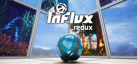 InFlux重制版 | InFlux Redux