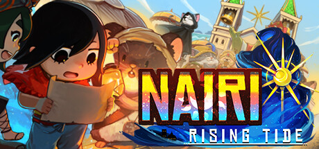 奈里:浪潮 | NAIRI: Rising Tide