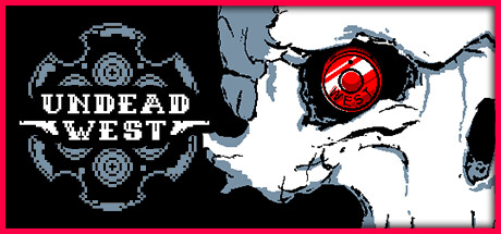 不死西部 | Undead West