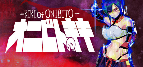 鬼人KIKI | ONIBITO KIKI