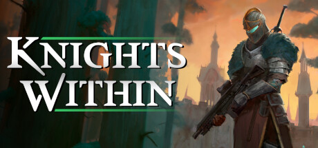 骑士之心 | Knights Within