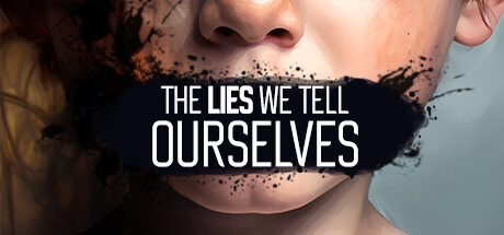 我们告诉自己的谎言 | The Lies We Tell Ourselves