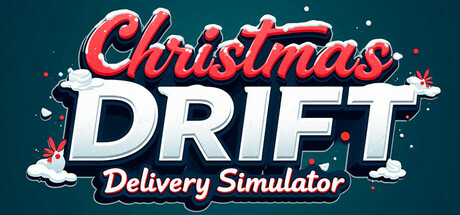 圣诞漂移 – 送货模拟器 | Christmas Drift – Delivery Simulator