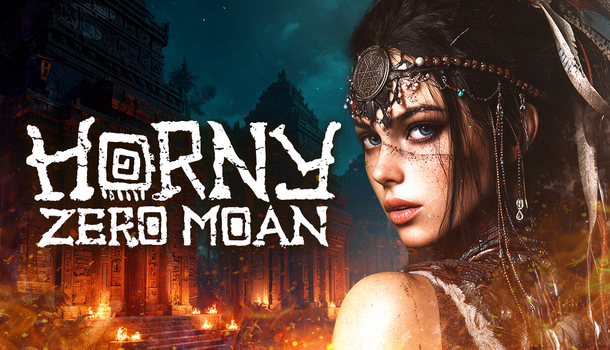 Horny: Zero Moan